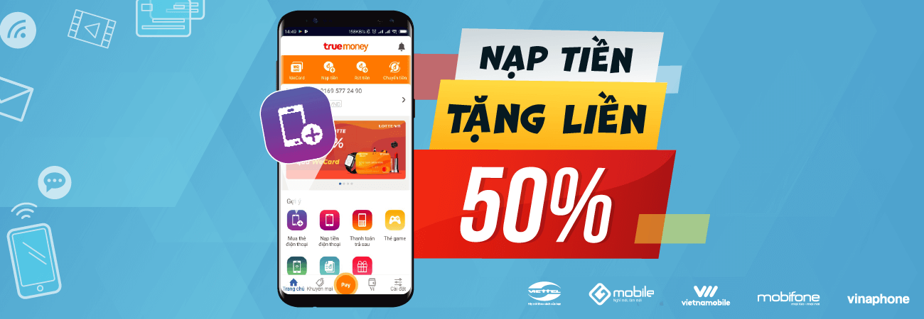 Nạp tiền điện thoại tặng liền 50%